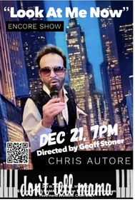 Chris Autore: Look At Me Now show poster