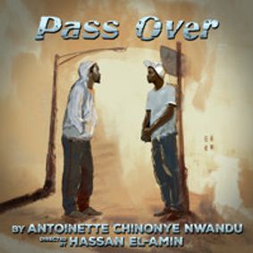 PASS OVER show poster