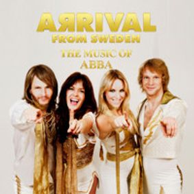 Arrival From Sweden The Music of ABBA show poster