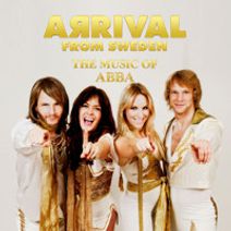 Arrival From Sweden The Music of ABBA