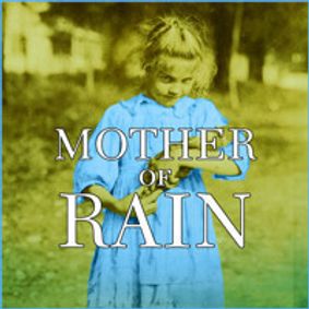 Mother of Rain show poster