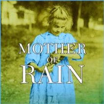 Mother of Rain