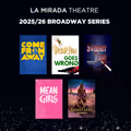 2025/2026 Season of Shows in Los Angeles