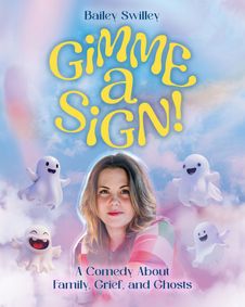 Gimme a Sign! show poster