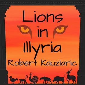 Lions in Illyria show poster