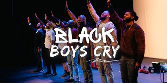 Black Boys Cry show poster