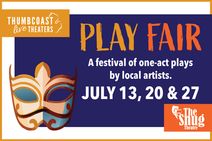ThumbCoast Theater's Play Fair