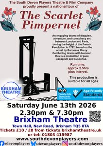 The Scarlet Pimpernel - Brixham Theatre - Period adventure drama