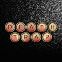 Deathtrap