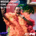 CELIA CRUZ 100: Migguel Anggelo's ICONS in Off-Off-Broadway