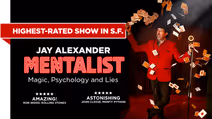 An Evening with a Mentalist: Jay Alexander's Mind Tricks Live