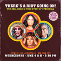 THERE’S A RIOT GOING ON!: The Real Music & True Story of Stonewall in Off-Off-Broadway