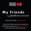 My Friends: A Sondheim Concert  in Connecticut