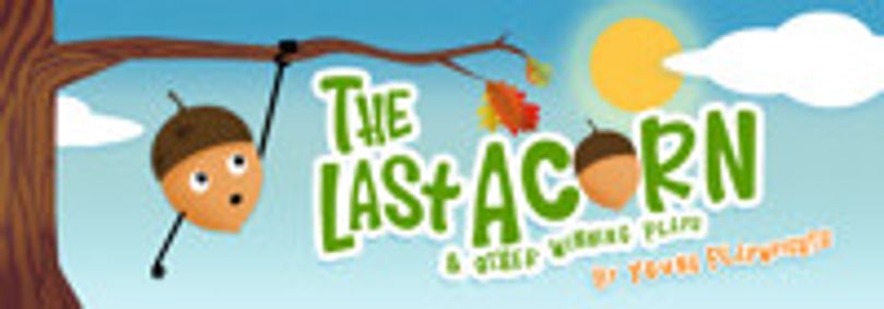 The Last Acorn & Other Winning Plays show poster