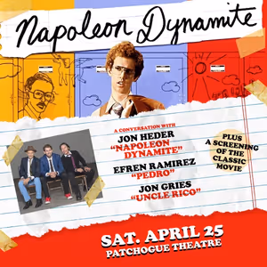 Napoleon Dynamite LIVE! 20th Anniversary Celebration