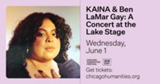 KAINA & Ben LaMar Gay: A Concert at the Lake Stage show poster