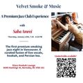 Velvet Smoke and Music: A Premium Jazz Club Experience in Vancouver