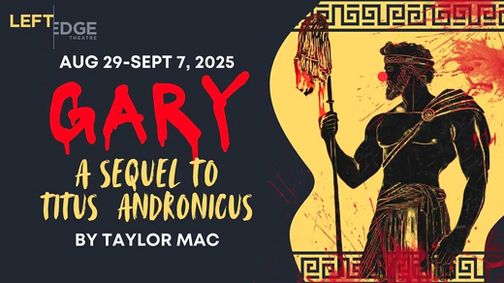 Gary, A Sequel to Titus Andronicus show poster