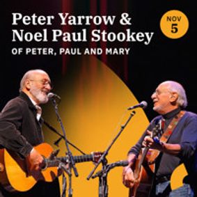 Peter Yarrow and Noel Paul Stookey show poster