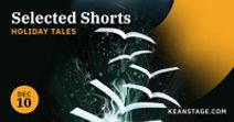 Selected Shorts: Holiday Tales