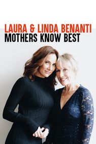 Laura and Linda Benanti: Mothers Know Best show poster