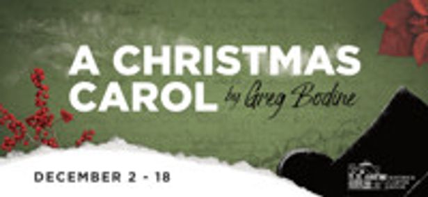 A Christmas Carol by Greg Bodine show poster