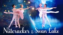 Swan Lake and The Nutcracker