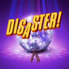 Disaster! show poster
