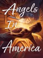 Angels in America: Millennium Approaches in Delaware