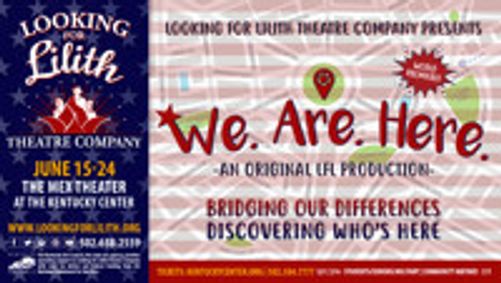 We. Are. Here. show poster