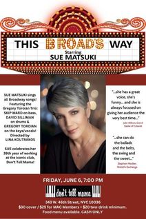 Sue Matsuki: This Broad's Way