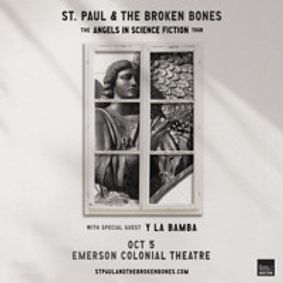 St. Paul & The Broken Bones: The Angels in Science Fiction Tour show poster