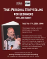 Capital Storytelling with John Aubert at The Stage 2/17/26. Cameron Park. Storytelling workhop. in Sacramento