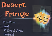 Desert Fringe Theatre and Cultural Arts Frstival in Palm Springs