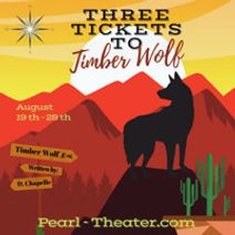 Three Tickets to Timberwolf