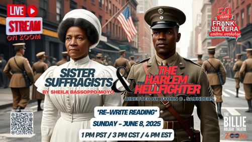 SISTER SUFFRAGISTS & THE HARLEM HELLFIGHTER show poster