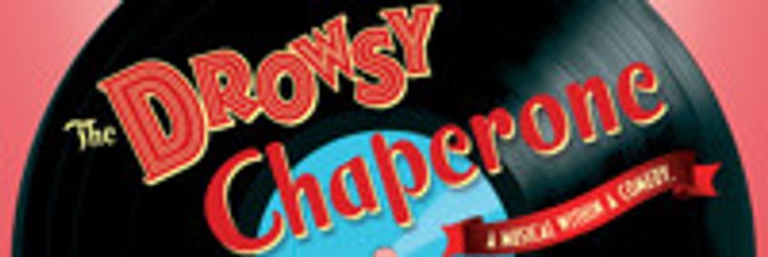 The Drowsy Chaperone show poster