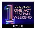 Party of 1 (Acts) - One-Act Festival in New Jersey