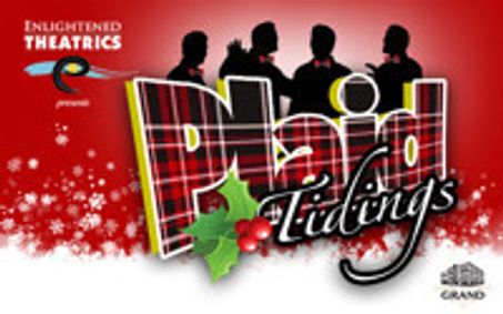 Enlightened Theatrics presents Plaid Tidings show poster