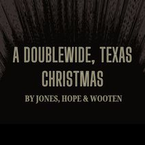 A Doublewide, Texas Christmas
