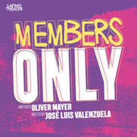 Members Only show poster