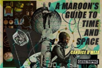 A Maroon's Guide to Time and Space show poster