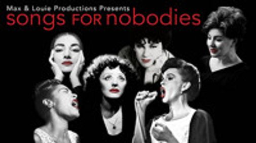 Songs for Nobodies show poster
