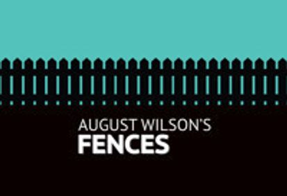 August Wilson's Fences show poster