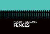 August Wilson's Fences