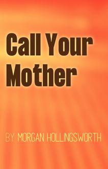OTR: Call Your Mother
