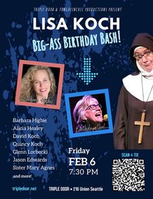 Lisa Koch Big Ass Birthday Bash w/Barbara Higbie & Pals show poster