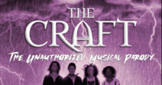 The Craft, an unauthorized musical parody show poster