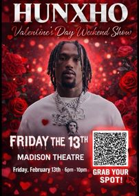 Hunxho Live - Madison Theatre show poster