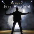 The Magic of John Westford in Chicago